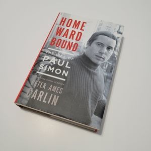 Homeward Bound The Life Of Paul Simon by Peter Ames Carlin Hardback Dust Jacket